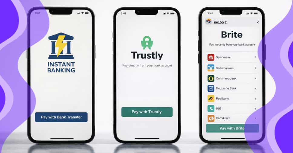 Drei Smartphones zeigen Zahlungsbildschirme für Sofortüberweisung, Trustly und Brite auf hellem Hintergrund mit violetten Formen.