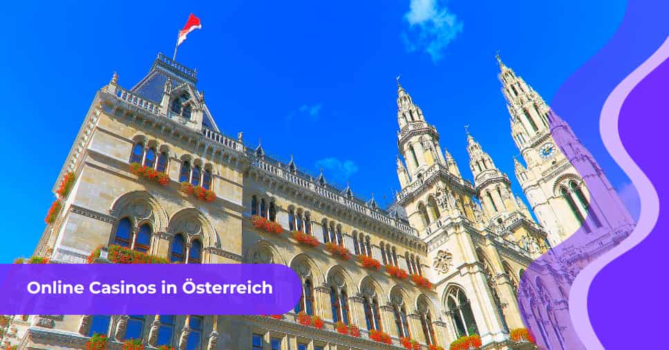 Das Wiener Rathaus mit seinen gotischen Türmen unter blauem Himmel, darüber ein lila Banner mit dem Text Online Casinos in Österreich.